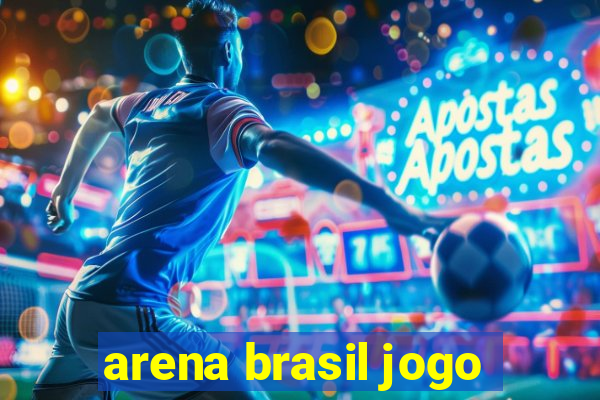 arena brasil jogo